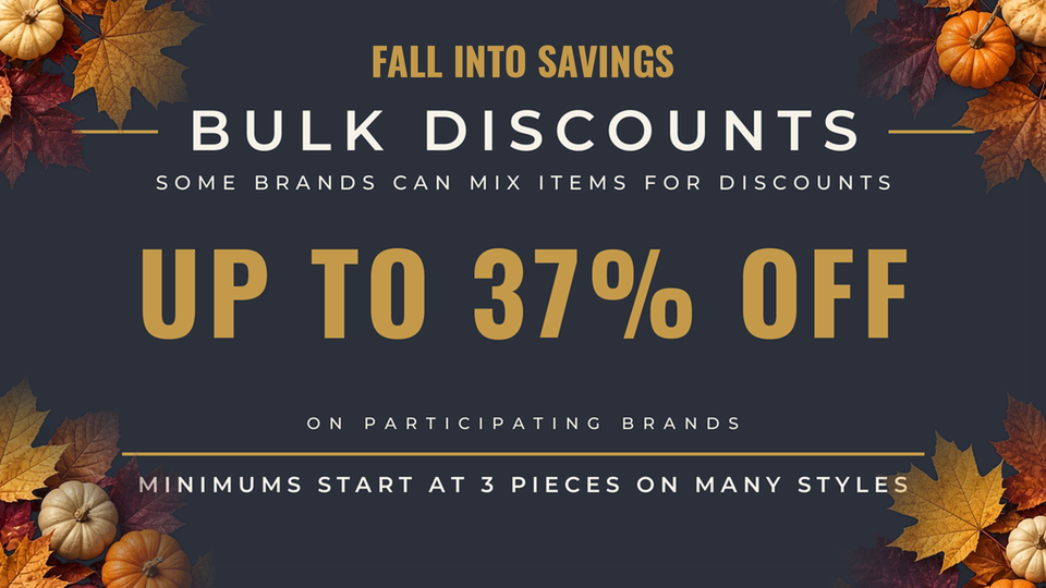 Bulk discounts by brand. Some brands can mix items. Up to 40 off participating brands. Minimums start at 3 pieces on many styles.